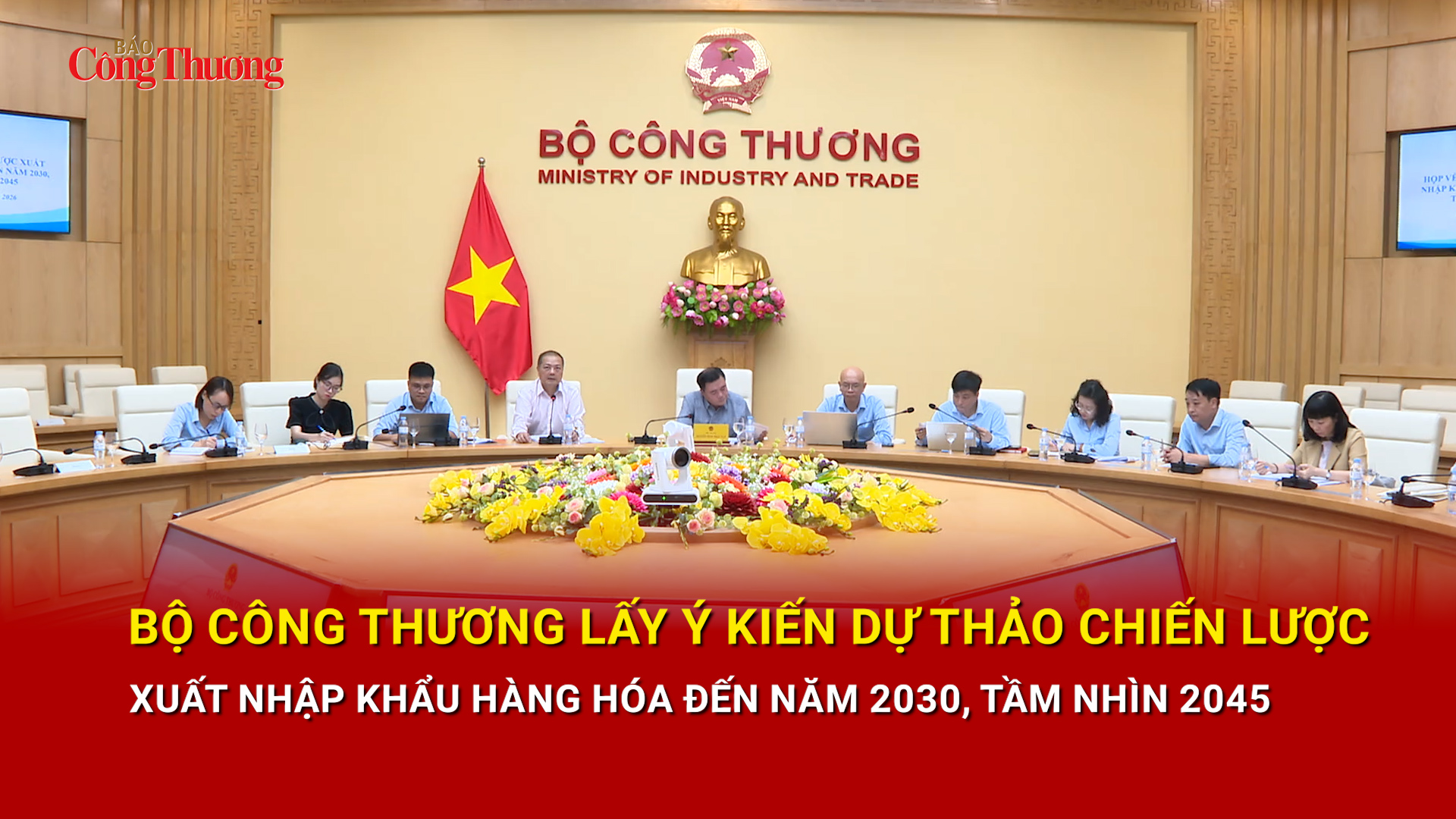 Bộ Công Thương lấy ý kiến Dự thảo Chiến lược xuất nhập khẩu hàng hóa đến 2030, tầm nhìn 2045