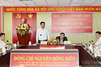Bộ trưởng Bộ Công Thương Nguyễn Hồng Diên làm việc với Sở Công Thương tỉnh Lâm Đồng. Ảnh: Lê Sơn
