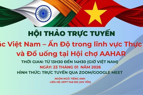 Thư mời tham dự Hội thảo trực tuyến: Hợp tác Việt Nam - Ấn Độ trong lĩnh vực thực phẩm và đồ uống tại Hội chợ AAHAR