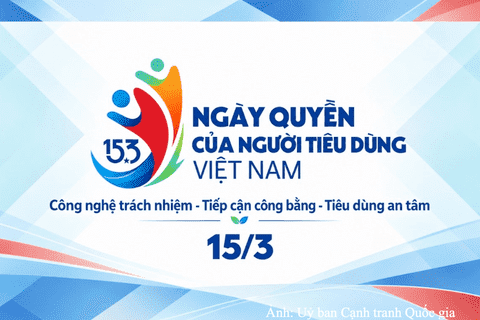 Bộ Công Thương ban hành Kế hoạch tổ chức các hoạt động hưởng ứng Ngày Quyền của người tiêu dùng Việt Nam năm 2027
