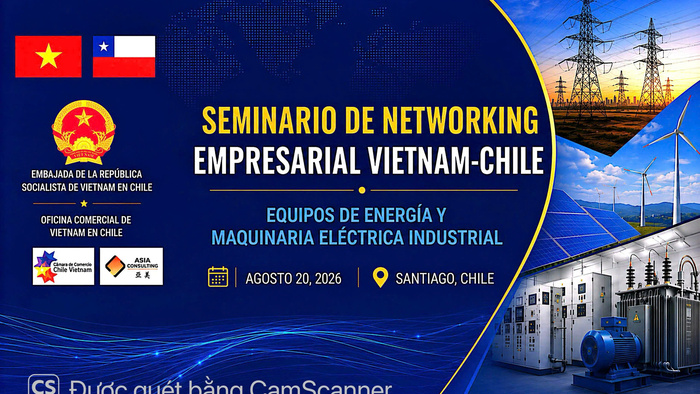 Thương vụ kết nối doanh nghiệp thiết bị, máy móc năng lượng Việt Nam - Chile