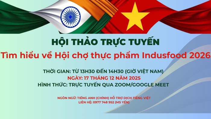 Thư mời tham dự Hội thảo trực tuyến: Tìm hiểu về Hội chợ thực phẩm Indusfood 2026