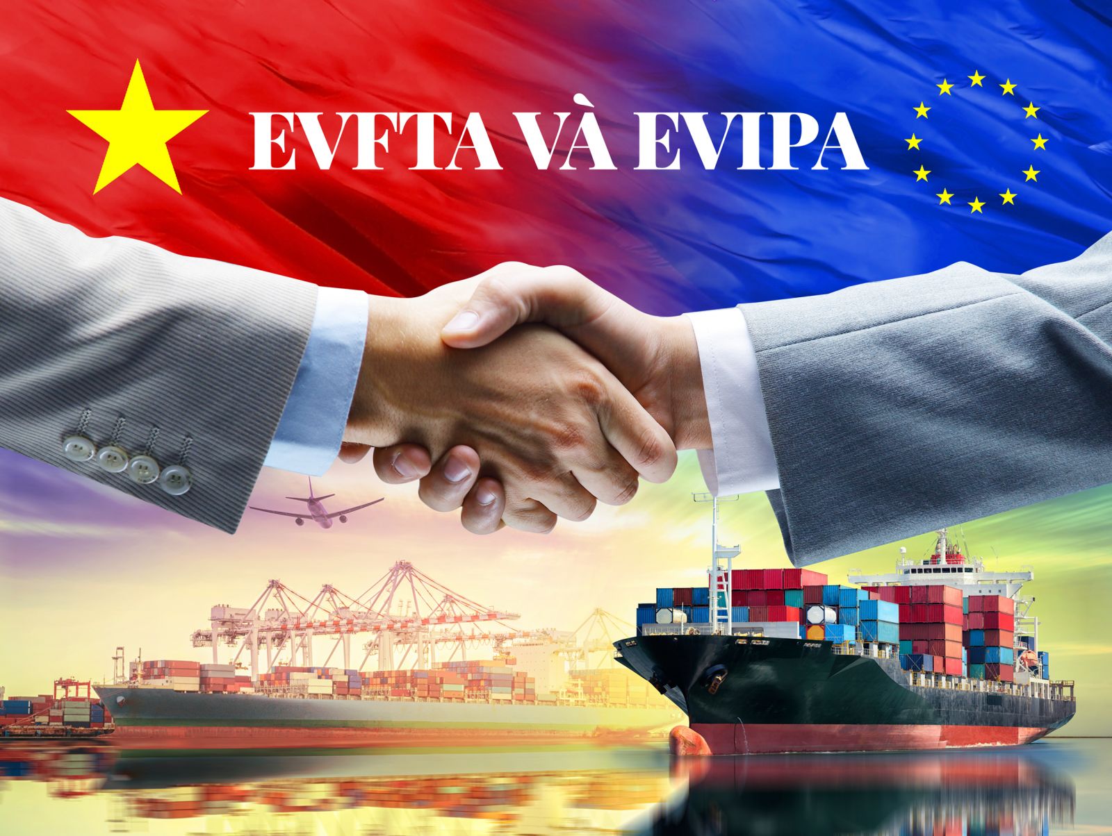 Thách thức trong quá trình thực thi Hiệp định EVFTA và sự vào cuộc kịp thời  của Bộ Công Thương